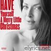 Have Yourself A Merry Little Christmas - Single
