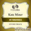 My Forgiveness (Studio Tracks) - EP