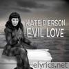 Evil Love - Single