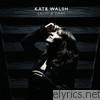 Kate Walsh - Light & Dark