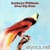 Kathryn Williams - Over Fly Over