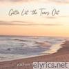 Gotta Let the Tears Out - Single