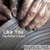 Like You the Potter's Hand - Single