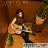 Always Do - Single