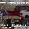 Don't Know About Us (feat. 501Bryze) - Single