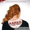 R.R.R.E.D: A Secret Musical (Original off Broadway Cast)