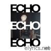 Echo - Single