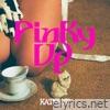 PINKY UP - Single