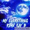 MY EVERYTHING (feat. Rjcapone) - Single