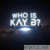 Kay B lyrics