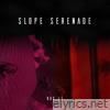 Slope Serenade - EP