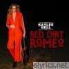 Red Dirt Romeo - Single