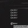 OKAY X4 - Single