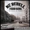 Kc Rebell - Kanax in Paris (feat. Farid Bang) - EP