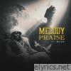 Melody Praise - Single