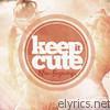 Keep It Cute - New Beginnings - EP