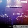 Live at Mozaiek0318 (Deluxe)