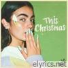 This Christmas (All I Want Is U) - Single