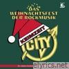 Weihnachtsfest der Rockmusik (feat. City)