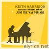 Keith Harrison Performs Bruno Mars' Just The Way You Are
