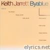 Keith Jarrett - Byablue (feat. Dewey Redman, Charlie Haden & Paul Motian)