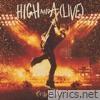 HIGH AND A(LIVE)