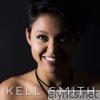 Kell Smith - Kell Smith - EP