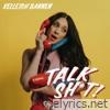 Talk Shit - Single
