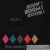 Kelley Deal 6000 - Boom! Boom! Boom!