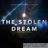 The Stolen Dream - Single