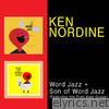 Word Jazz + Son of Word Jazz (feat. The Fred Katz Group)