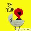 Son Of Word Jazz