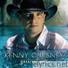 Kenny Chesney - Greatest Hits