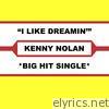 I Like Dreamin' (Original Hit Single Version) - Single