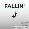FALLIN' - Single