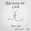 Because of Love (feat. Joe) - Single