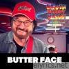 Butter Face (The Dilligaf Sessions) - Single