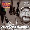 Old Home Videos (The Dilligaf Sessions) - Single