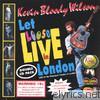 Kevin Bloody Wilson - Let Loose Live In London