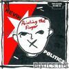 Pointing the Finger / Politicz - The Cherry Red Albums 1981-1982