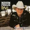 Kevin Fowler - High on the Hog