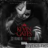 Kevin Gates - Stranger Than Fiction