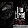 Kevin Gates - THE LUCA BRASI STORY (A DECADE OF BRASI)