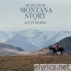 Music From Montana Story