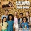 Kikiwaka (Bunk'd Theme Song) [From 
