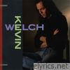 Kevin Welch - Kevin Welch