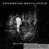 Kevorkian Death Cycle lyrics