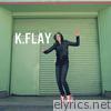 K.flay - K.Flay