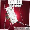 K.flay - Every Where Is Some Where (Deluxe Version)