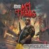 My Thang - Single